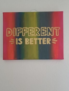 DIFFERENT IS BETTER Canvas Handmade Painting NEW
